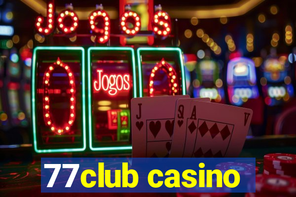 77club casino